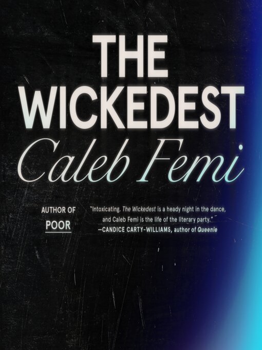 Title details for The Wickedest by Caleb Femi - Available